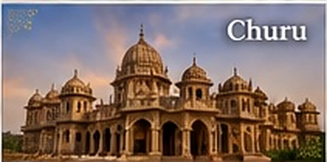 Discover Churu, Rajasthan