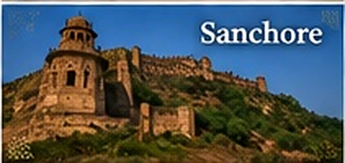 Discover Sanchore, Rajasthan