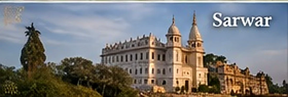 Discover Sarwar, Rajasthan