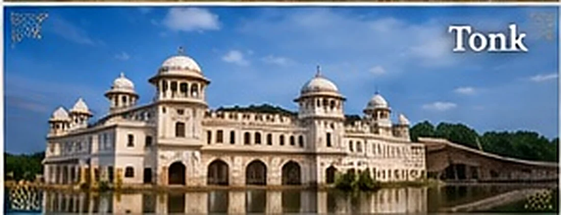 Discover Tonk, Rajasthan